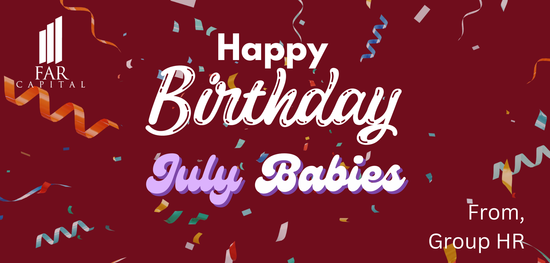 Happy Birthday July Babies 🥳