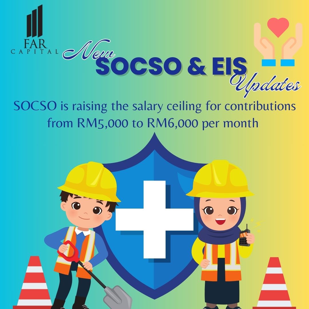 NEW SOCSO & EIS UPDATE