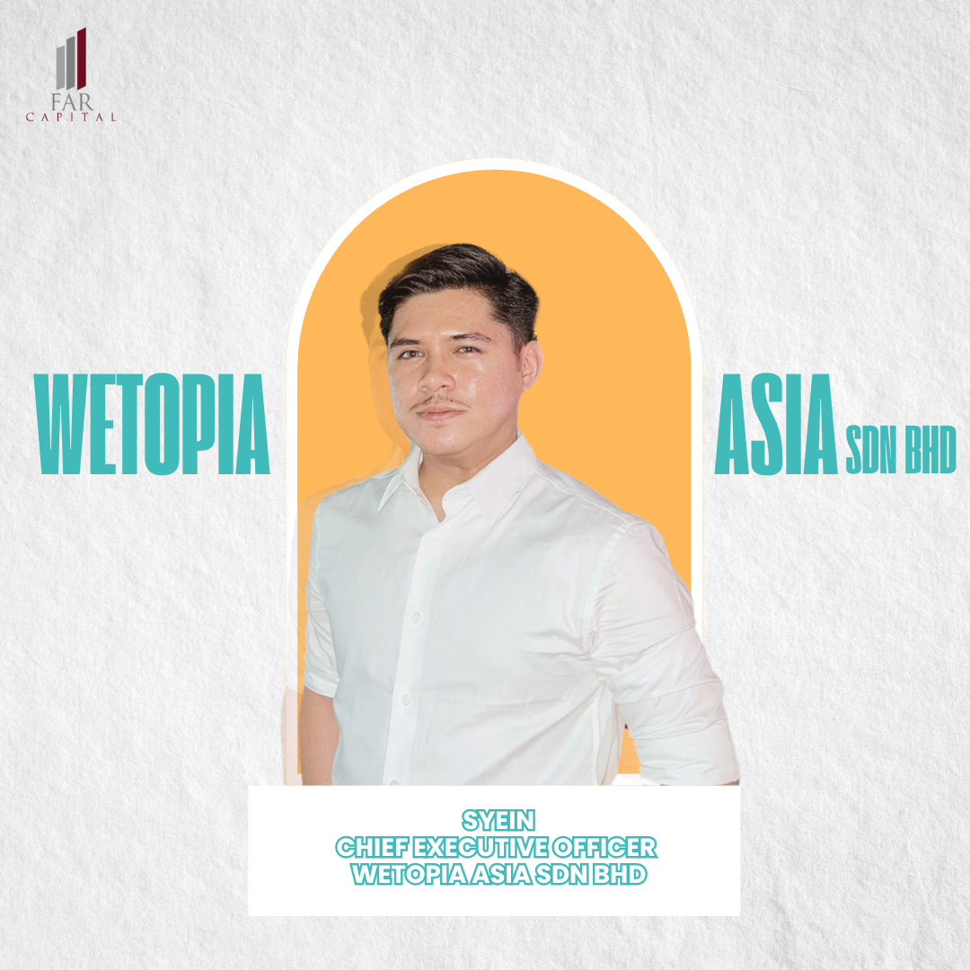 Syein’s Journey: From Engineering Background to Leader at Wetopia Asia! 🔍🚀