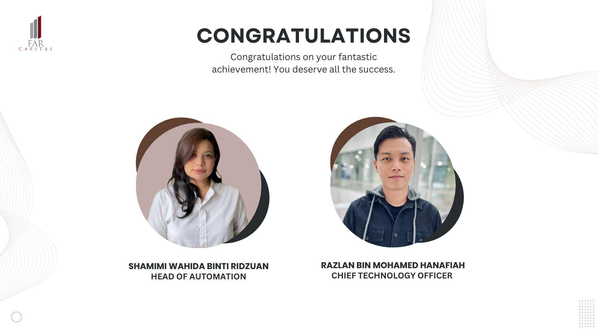 Celebrating Our Leaders’ New Beginnings with FAR Capital 🎉